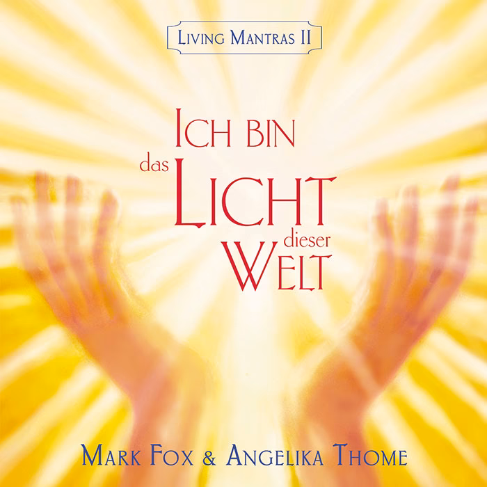 Was bedeutet das Wort Ich bin das Licht der Welt?