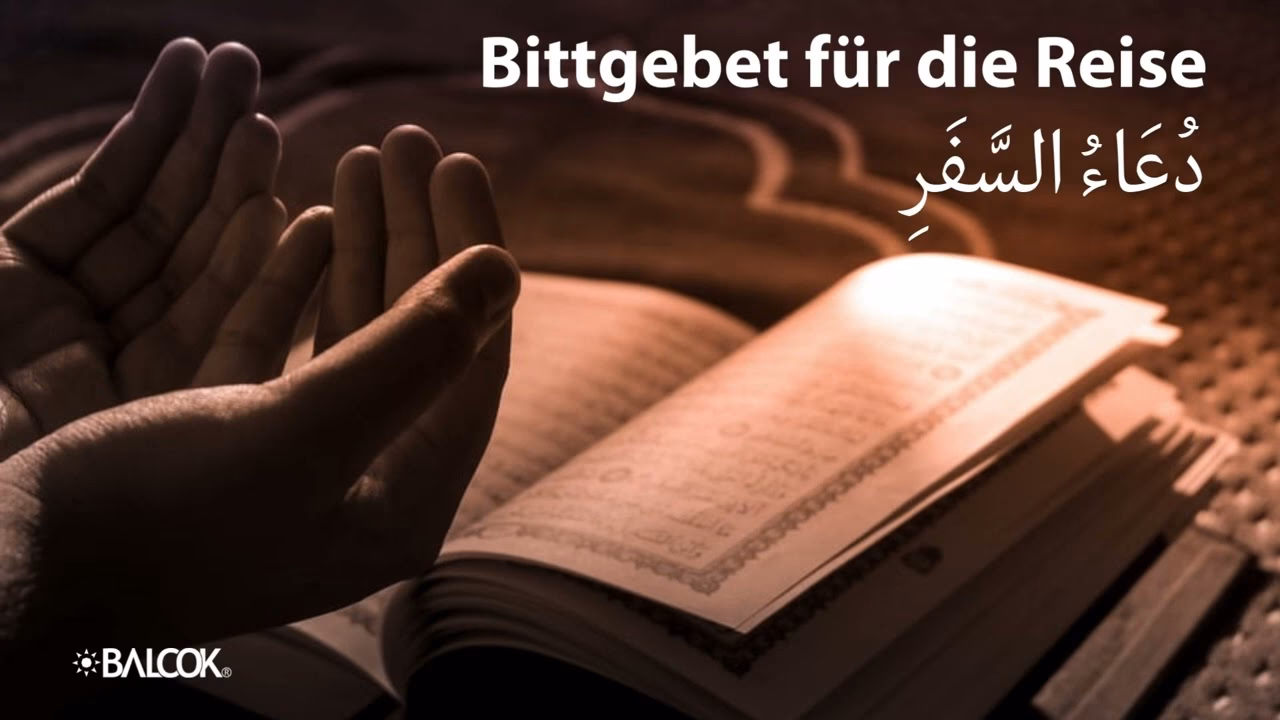 Warum sind Gebete im Urlaub so wichtig?