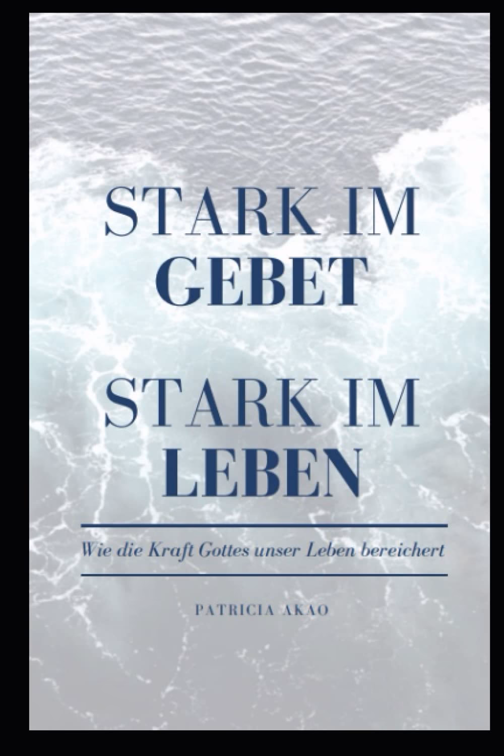 Was sagt die Bibel über die Stärke?