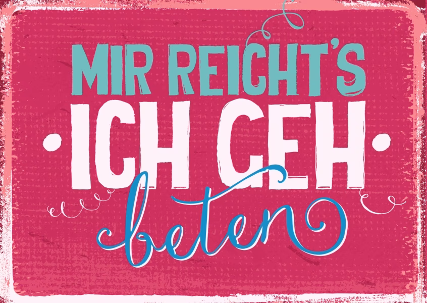 Was ist ein Gebet für gutes Glück?