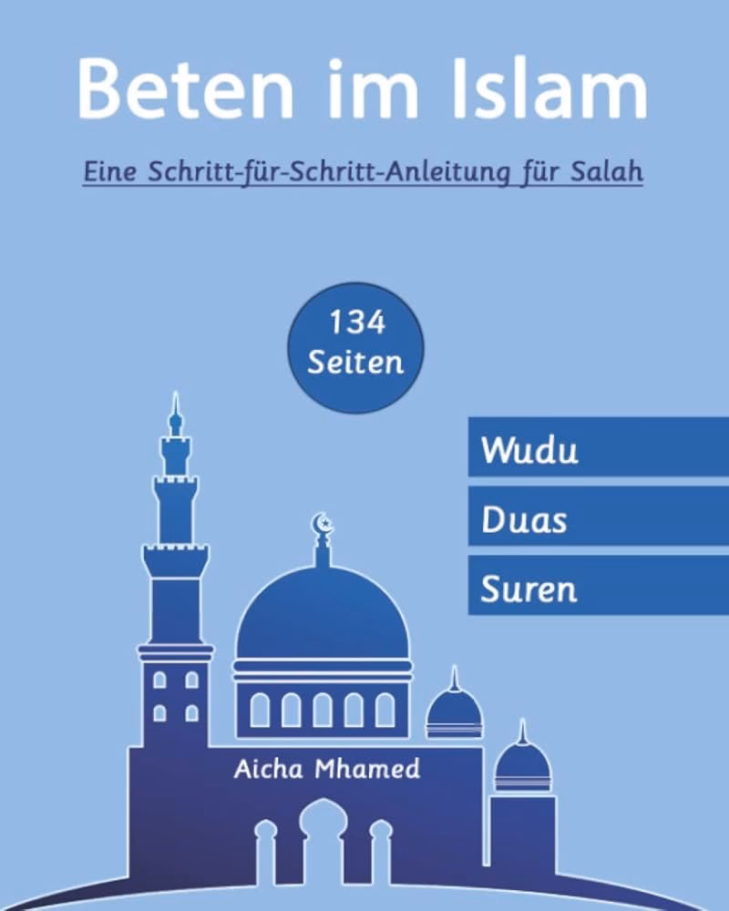 Was ist beim Gebet zu beachten?